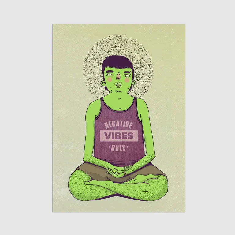 Negative Vibes A4 Print
